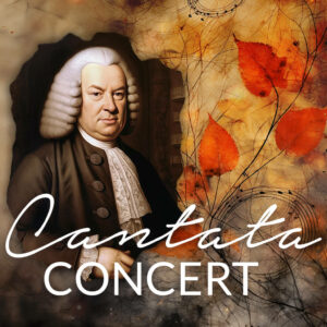 Cantata Series #1